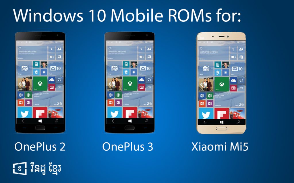 Windows 10 Mobile Roms for OnePlus 2, OnePlus 3 and Xiaomi MI 5